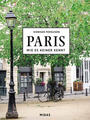 Cover: Siobhan Ferguson Paris - wie es keiner kennt. Eine Reise durch die Stadt der Lichter
