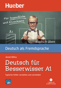 Deutsch für Besserwisser A1