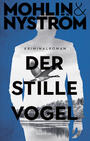 Cover: Mohlin, Peter & Nyström, Peter Der  stille Vogel