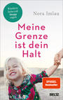 Cover: Nora Imlau Meine Grenze ist dein Halt - Kindern liebevoll Stopp sagen