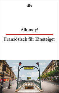 Cover: ausgewählt und übersetzt von Christiane Beckerath Allons-y! Französisch für Einsteiger