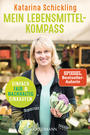 Cover: Katarina Schickling Mein Lebensmittelkompass – einfach fair und nachhaltig einkaufen