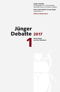 Jünger-Debatte. Band 1 (2017)