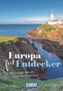 Cover: 0 Europa für Entdecker - 38 traumhafte Reiseziele, die noch nicht jeder kennt