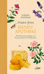Cover: Karina Nouman Fräulein Grüns Bienenapotheke : natürliche Anwendungen mit Bienenprodukten & Heilkräutern