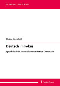 Dürscheid, Christa: Deutsch im Fokus