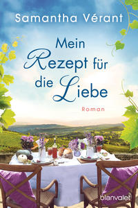 Cover: Samantha Vérant Mein Rezept für die Liebe