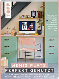 Cover: Frederike Treu Wenig Platz, perfekt genutzt
