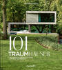Cover: Katharina Matzig 101 Traumhäuser - Die schönsten Einfamilienhäuser für jedes Grundstück