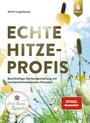 Cover: Katrin Lugerbauer Echte Hitzeprofis - nachhaltige Gartengestaltung mit trockenheitsliebenden Stauden