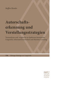 Hessler, Steffen: Autorschaftserkennung und Verstellungsstrategien