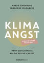 Cover: Amelie Schomburg, Friederike Schomburg Klimaangst - wenn die Klimakrise auf die Psyche schlägt