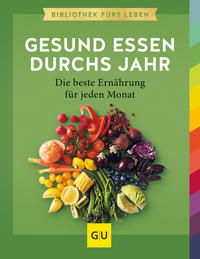 Cover: Sarah Schocke Gesund essen durchs Jahr