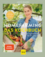 Cover: Judith Rakers Homefarming - Das Kochbuch