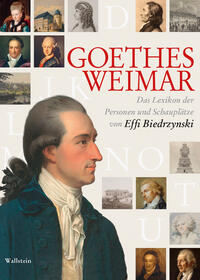 Biedrzynski, Effi: Goethes Weimar