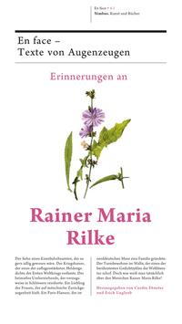 Erinnerungen an Rainer Maria Rilke, 3 Teile