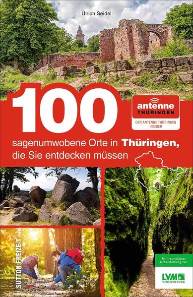 100 sagenumwobene Orte in Thüringen, die Sie entdecken müssen
