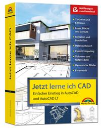 Cover: Werner Sommer Jetzt lerne ich CAD - einfacher Einstieg in AutoCAD und AutoCAD LT