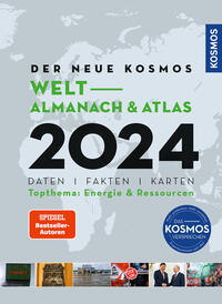 Aubel, Henning; Ell, Renate; Philip, Engler: Der neue Kosmos Welt- Almanach & Atlas 2024